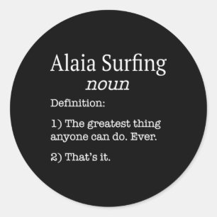 Pegatina Redonda Surfistas de Alaia Surfista de Alaia Definición fa