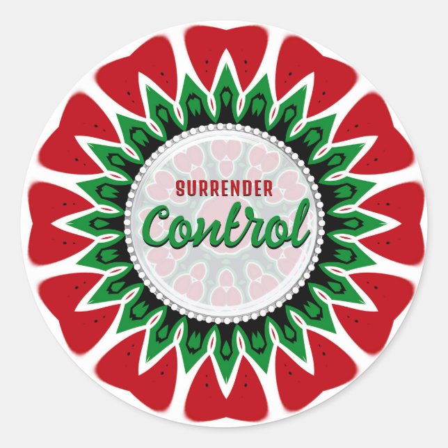 Pegatina Redonda Surrender Control Wise Word Reminder Words (Anverso)