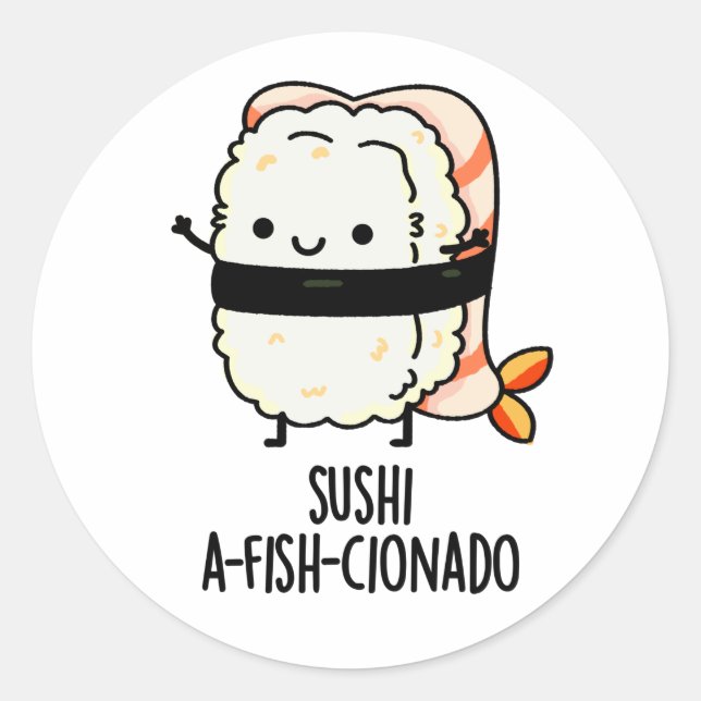 Pegatina Redonda Sushi A-fish-Cionado Funny Food Fish Pun (Anverso)