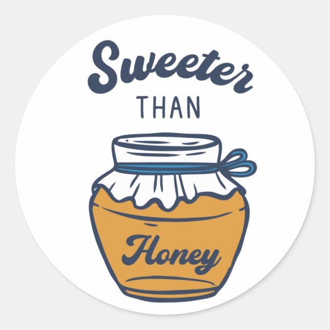 Pegatina Redonda Sweeter Than Honey (Anverso)