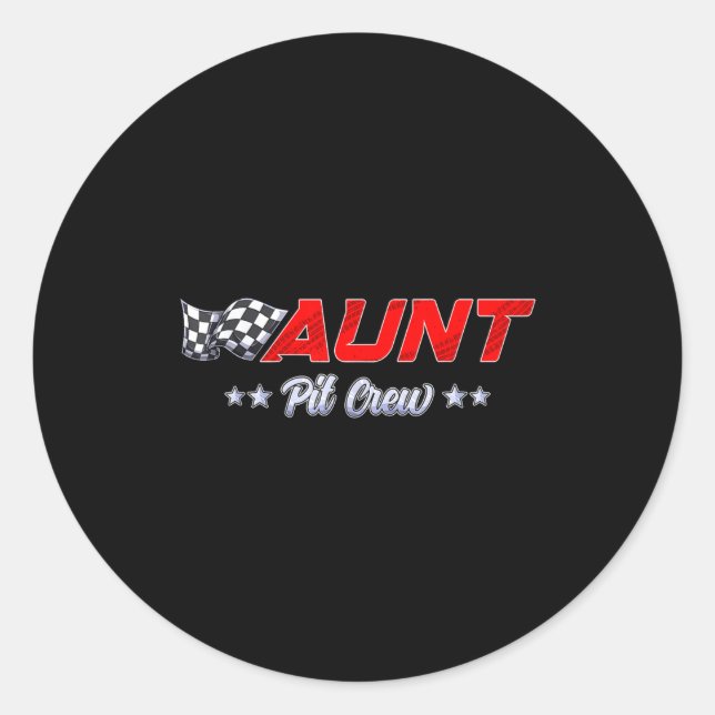 Pegatina Redonda T Crew Aunt Race Car Family Matching Racing Birthd (Anverso)