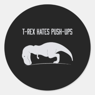 Pegatina Redonda T-rex Gráfico Odia Flexiones Divertido Gimnasio Tr