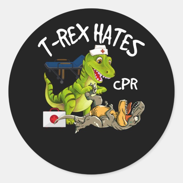 Pegatina Redonda T-Rex odia los dinosaurios de CPR divertida enferm (Anverso)