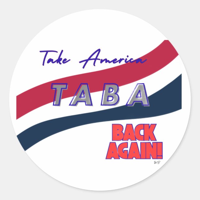 Pegatina Redonda TABA political take America back again (Anverso)