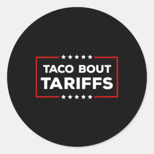 Pegatina Redonda Taco bou divertido Trump siempre se echa atrás Hom