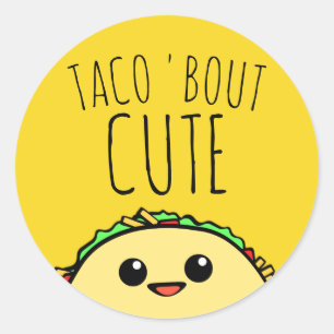 Pegatina Redonda Taco Bout Cute Cutsie