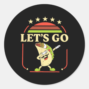 Pegatina Redonda Taco de Dabbing divertido vamos a Taco 2