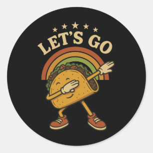 Pegatina Redonda Taco de Dabbing gracioso Vamos Taco 4