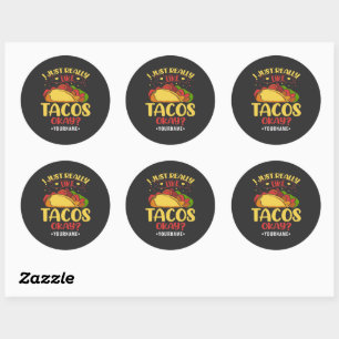 Pegatina Redonda Taco Divertido Diciendo Que Me Gusta Mucho Tacos