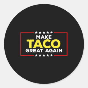 Pegatina Redonda Taco Divertido Trump Siempre se Rinde Hacer que el