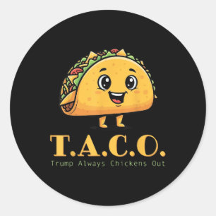 Pegatina Redonda Taco Trump es gracioso y siempre mata a gallina