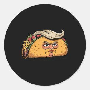 Pegatina Redonda Taco Trump Siempre se Rajó Humor Político Tar