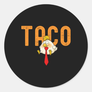Pegatina Redonda Taco Trump - Trump Siempre se Rinde Divertido Trum