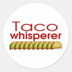 Pegatina Redonda Taco Whisperer