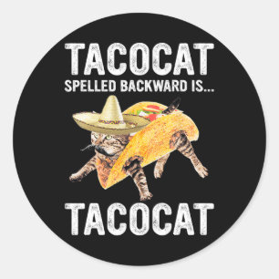Pegatina Redonda Tacocat Spelled Backward Es... Tacocat Para Tacosa