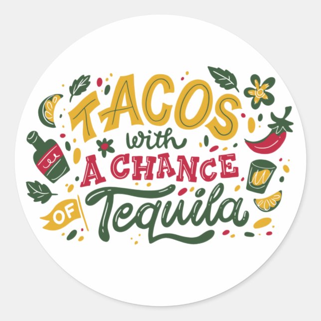 Pegatina Redonda Tacos Con Posibilidad De Tequila (Anverso)