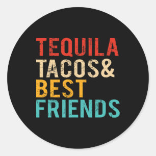 Pegatina Redonda Tacos De Tequila De Cinco De Mayo Mejores Amigos B