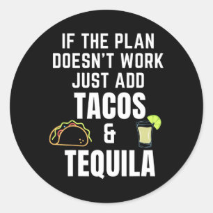 Pegatina Redonda Tacos Divertidos Y Cita De Tequila Para Cinco De M