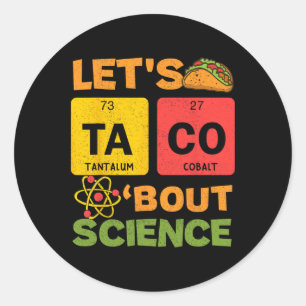 Pegatina Redonda Tacos por la ciencia Cinco De Mayo