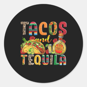 Pegatina Redonda Tacos Y Tequila Comida Mexicana De Taco Y Tequila