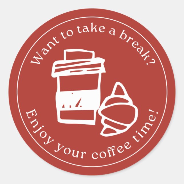 Pegatina Redonda Take a Break Sticker – Coffee Gift Label (Anverso)