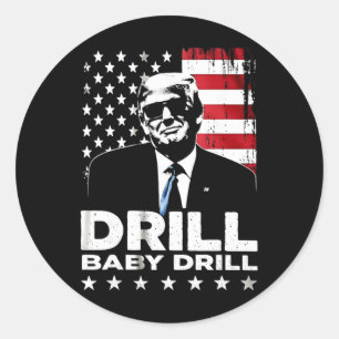 Pegatina Redonda Taladro Por Taladro Americano 2025 Trump President