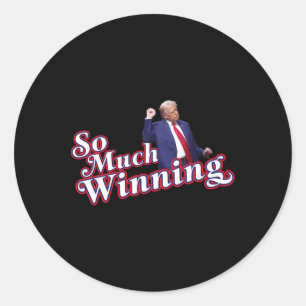 Pegatina Redonda Tanto ganar presidente Donald Trump Baile 