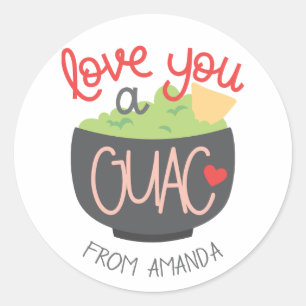 Pegatina Redonda Te amo a un Guac Valentine