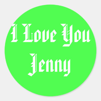 Pegatina Redonda Te Amo Jenny