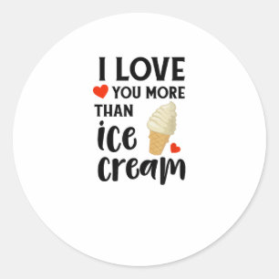 Pegatina Redonda Te Amo Más Que Helado Cita De Amor Dulce