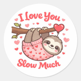 Pegatina Redonda Te Amo Mucho Lento Cute Sloth San Valentín