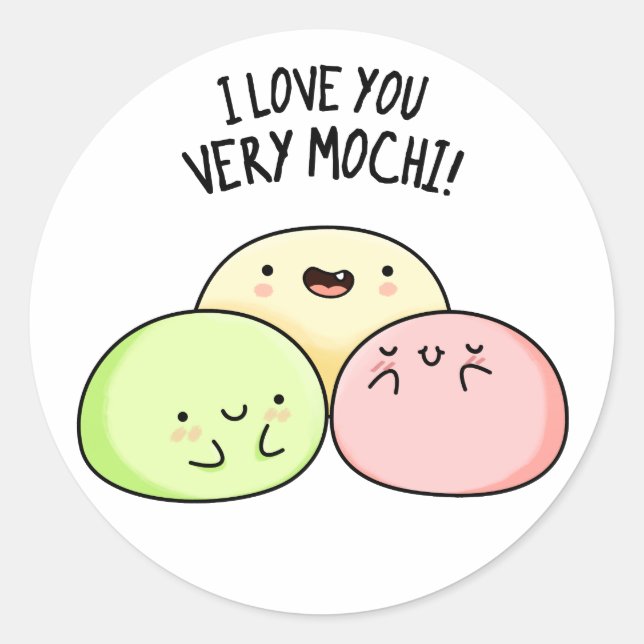 Pegatina Redonda Te Amo Muy Mochi Funny Food Pun (Anverso)