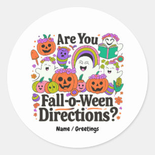 Pegatina Redonda ¿Te Caes O Ween Direcciones Docente Halloween