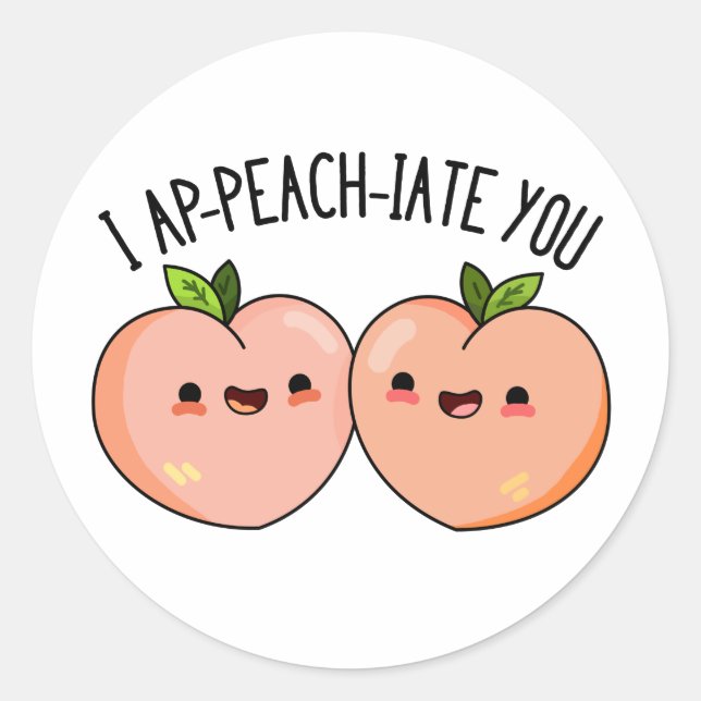 Pegatina Redonda Te Cito Ap-peach Divertido Peach Pun (Anverso)