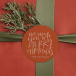 Pegatina Redonda "Te deseo una Feliz Navidad" Rojo<br><div class="desc">Personalizar como etiqueta de regalo para un toque de acabado festivo!</div>