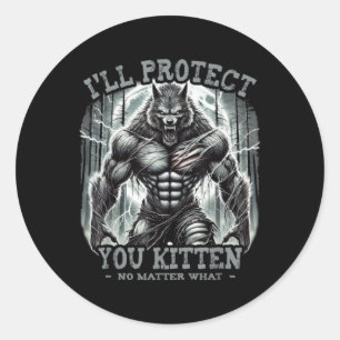 Pegatina Redonda Te protegeré Kitten Alpha Wolf Funny Graphic S