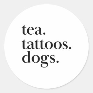 Pegatina Redonda Té, Tatuajes Y Perros Instrucción De Texto Simple