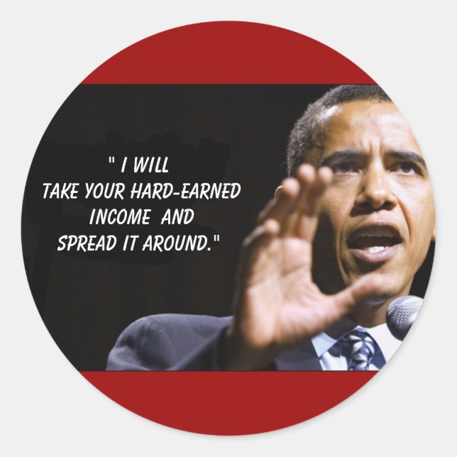 Pegatina Redonda Te voy a llevar hardearnedmoneyand spreaditaround, (Anverso)