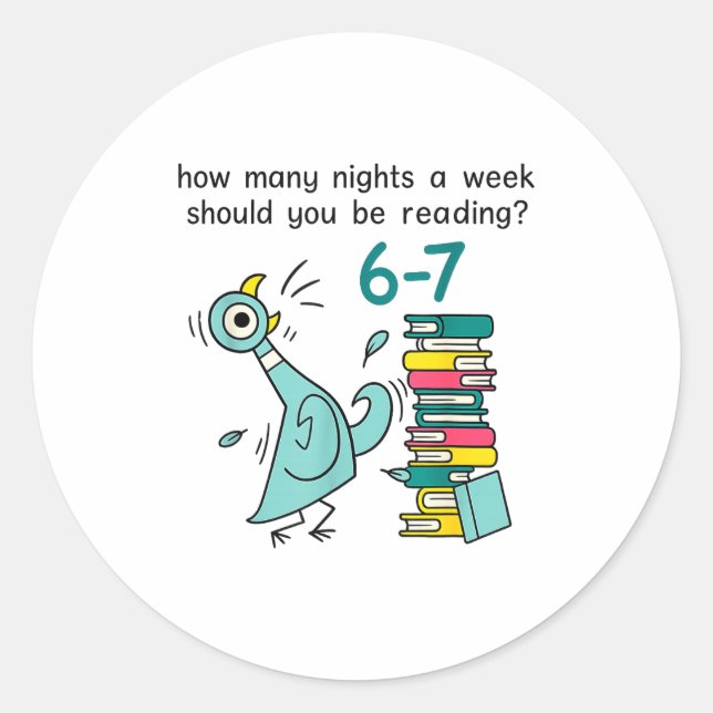 Pegatina Redonda Teacher 67 How Many Nights A Week Should You Be Re (Anverso)