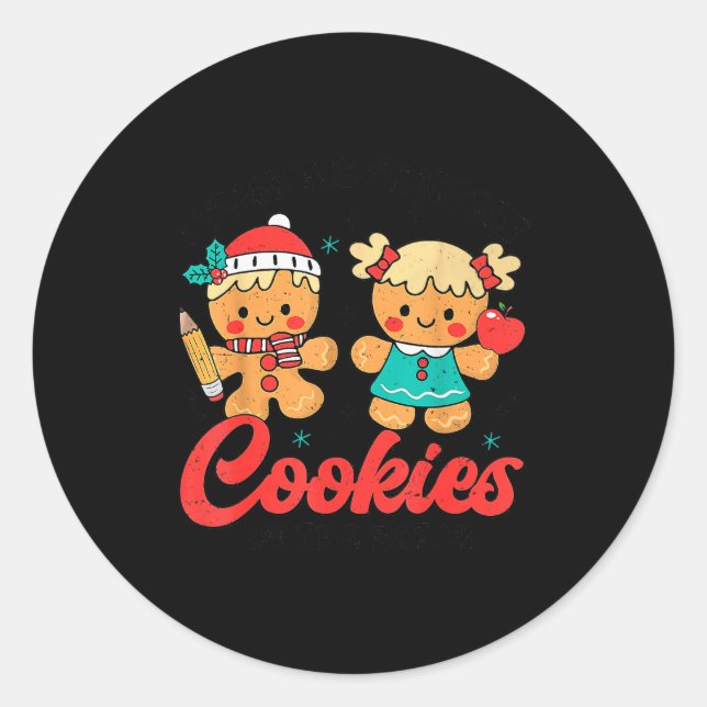 Pegatina Redonda Teacher Of Smart Cookies Cute Gingerbread Teacher  (Anverso)
