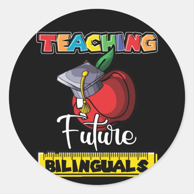 Pegatina Redonda Teaching Future Bilinguals Spanish Teacher Apple (Anverso)