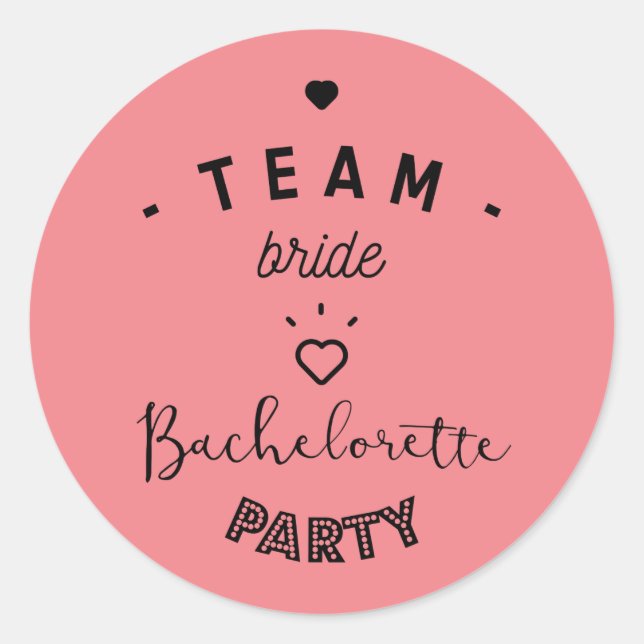 Pegatina Redonda Team bride bachelorette party (Anverso)