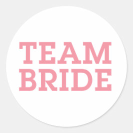 Pegatina Redonda Team Bride Pink