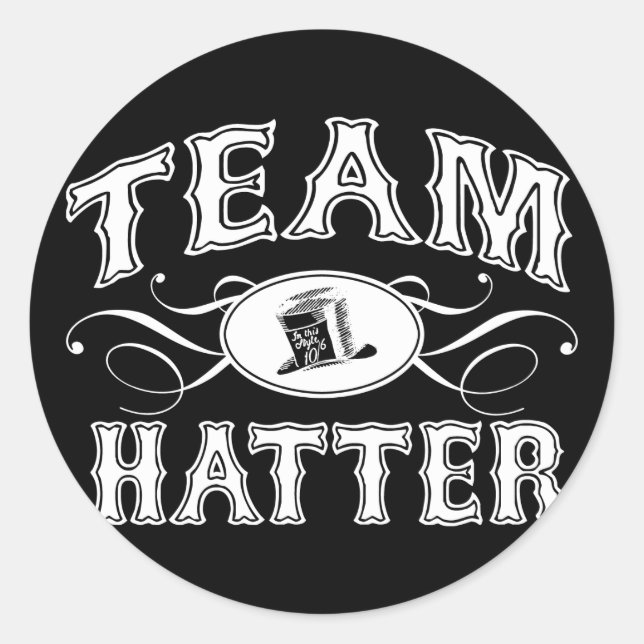 Pegatina Redonda Team Hatter (Anverso)