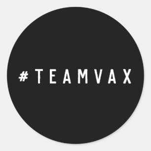 Pegatina Redonda Team Vax   Vacunación Pro Vacuna Black Covid-19