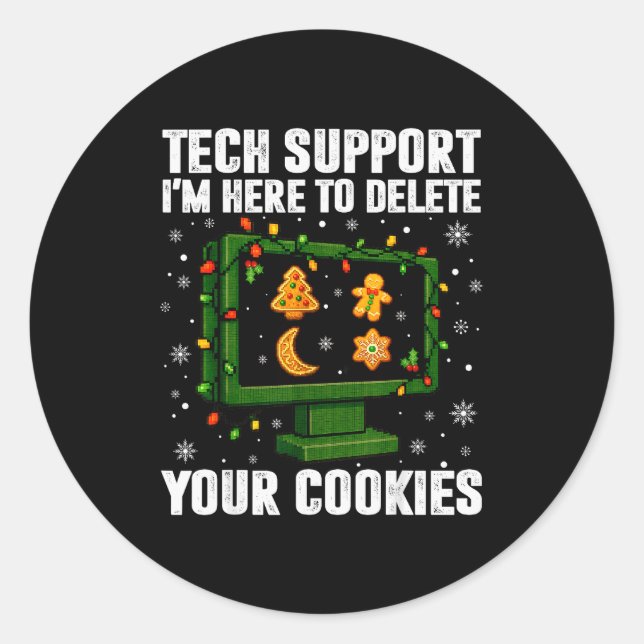 Pegatina Redonda Tech Suprt Delete Your Cookies Men Ugly Christmas  (Anverso)