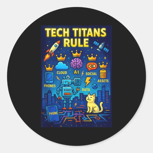 Pegatina Redonda Tech Titans Rule Funny Big Technology Satire Wer G (Anverso)