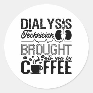 Pegatina Redonda Técnico De Diálisis Traído Por Nefrología De Café