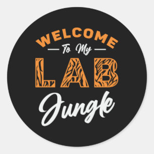 Pegatina Redonda Técnico De Laboratorio Bienvenido A Mi Jungla De L