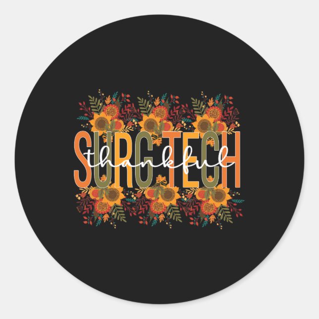 Pegatina Redonda Tecnólogo quirúrgico de acción de gracias (Anverso)